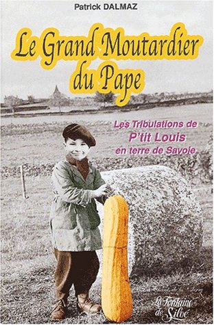 Le grand moutardier du pape