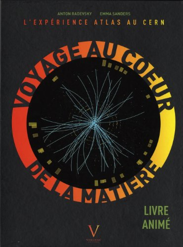 Voyage au coeur de la matière : l'expérience Atlas au CERN