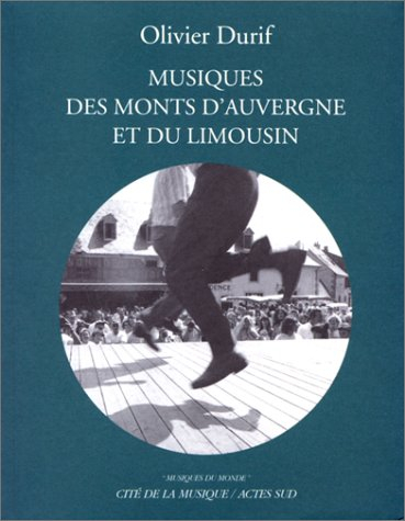 Musiques des monts d'Auvergne et du Limousin