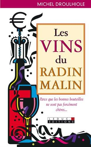 Les vins du radin malin