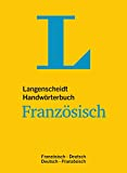 Langenscheidt Handwörterbuch Französisch: Französisch-Deutsch/Deutsch-Französisch