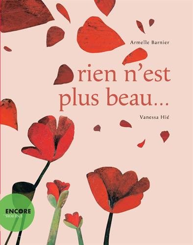 Rien n'est plus beau...