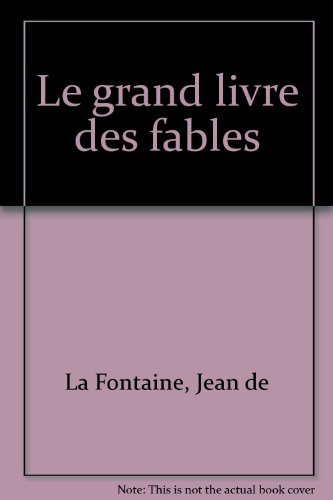 Le grand livre des fables
