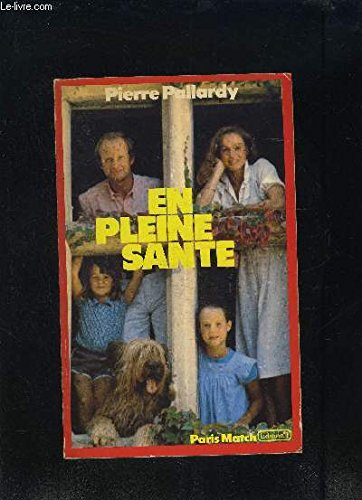 En pleine santé