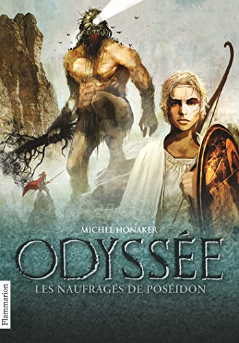 Odyssée. Vol. 2. Les naufragés de Poséidon