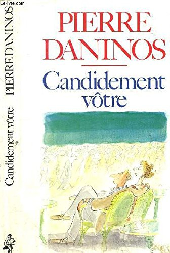 Candidement vôtre