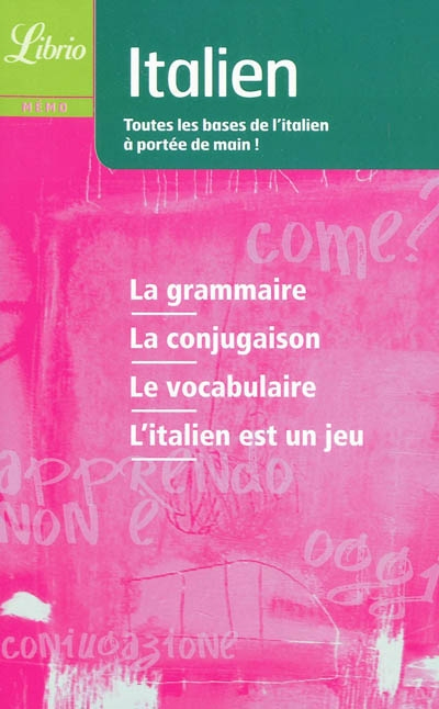 Italien : toutes les bases de l'italien à portée de main !