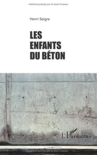 Les enfants du béton : poèmes