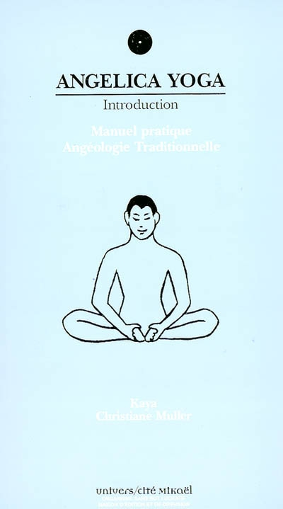 Angelica yoga : introduction