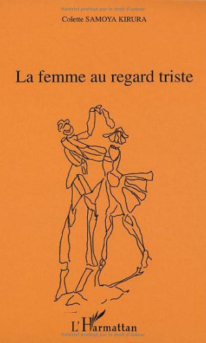La femme au regard triste