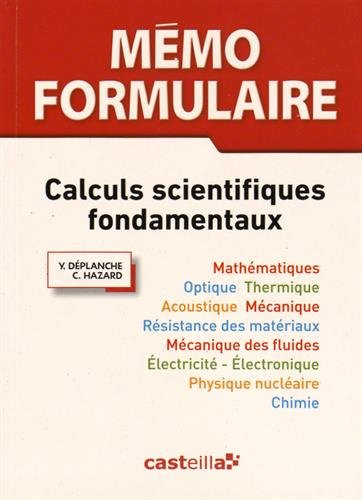 Mémo formulaire : calculs scientifiques fondamentaux