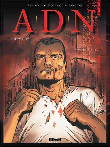 ADN. Vol. 1. L'espèce temps