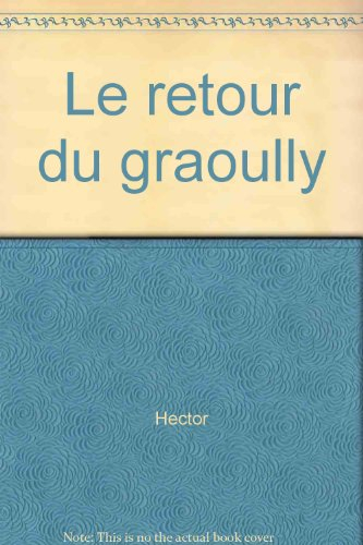 Les aventures d'Oscar et Mauricette. Vol. 2. Le retour du Graoully