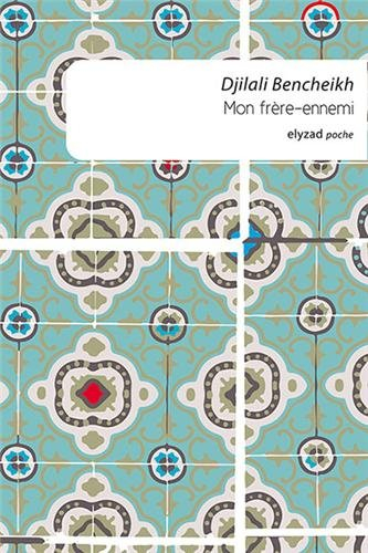 Mon frère-ennemi