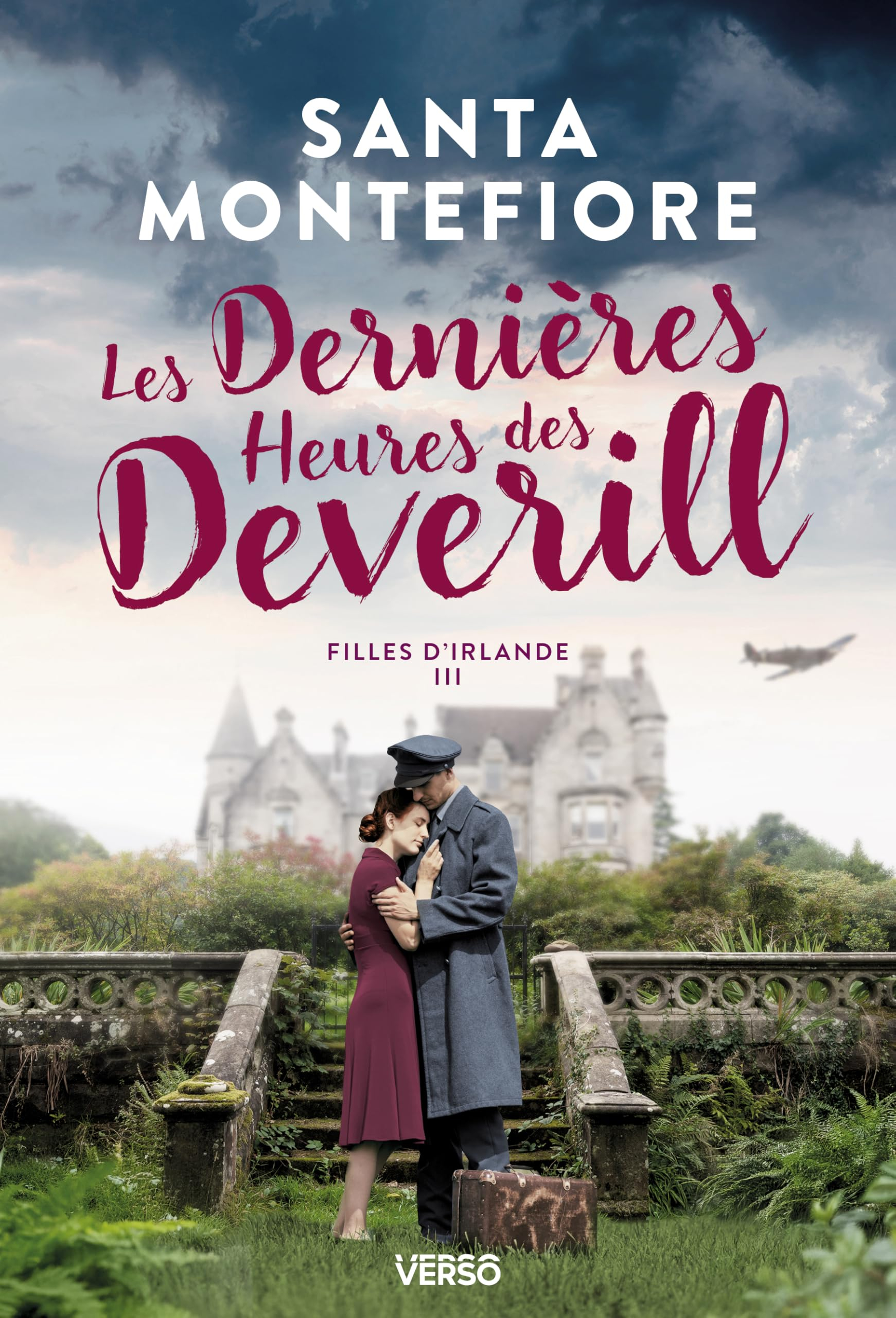 Les Dernières Heures des Deverill: Filles d'Irlande, t.3