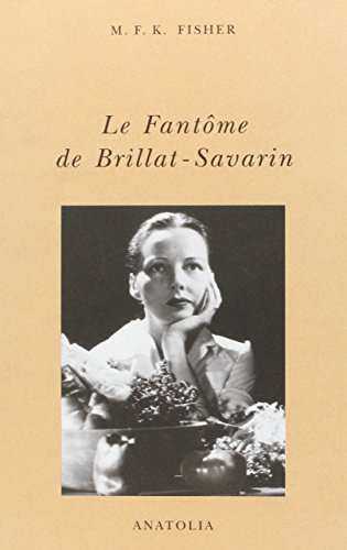 le fantôme de brillat-savarin