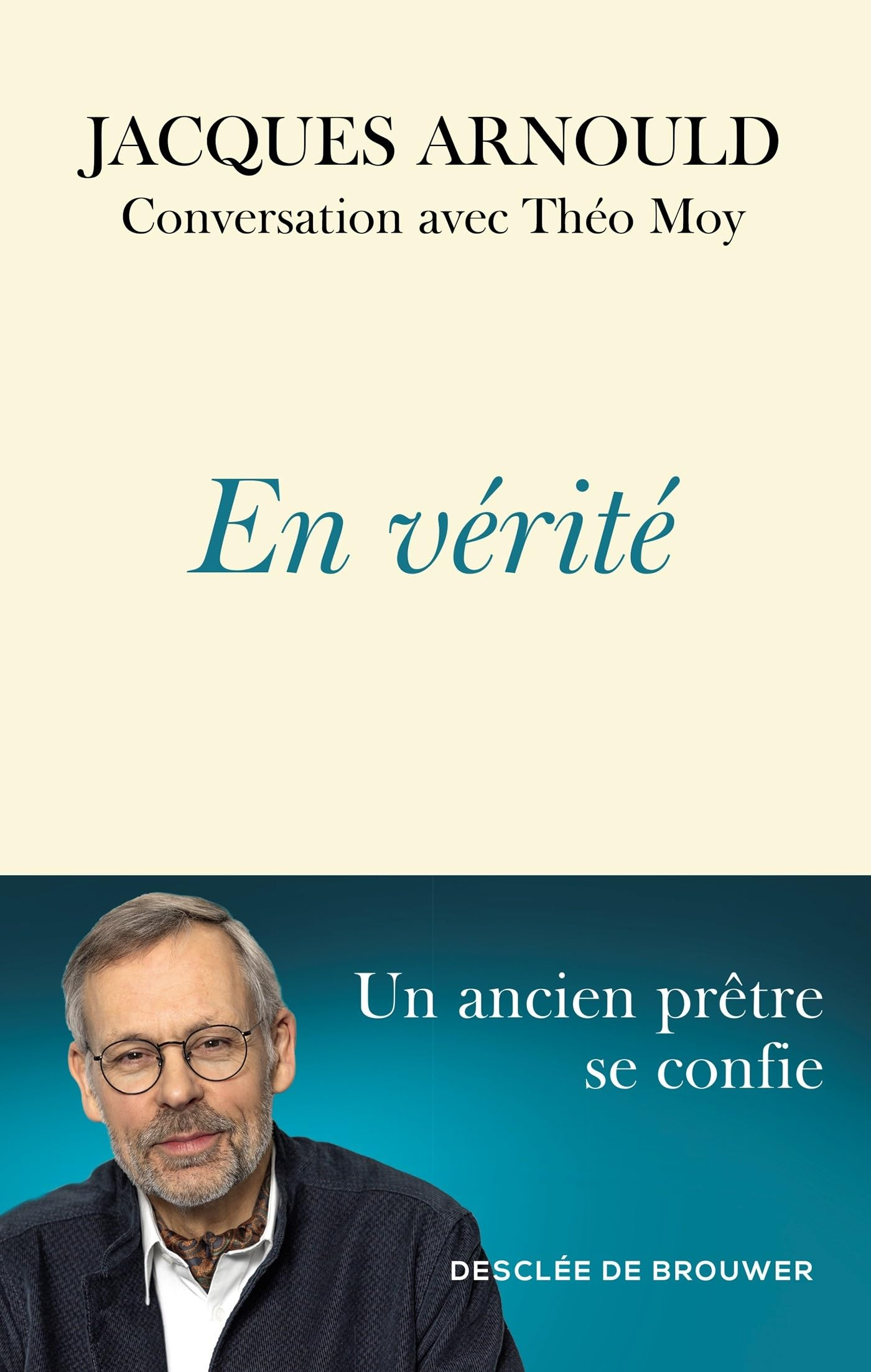 En vérité : conversation avec Théo Moy