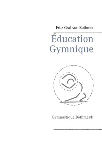 Education Gymnique : Gymnastique Bothmer