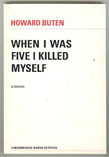 when i was five i killed myself