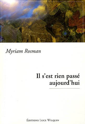 Il s'est rien passé aujourd'hui