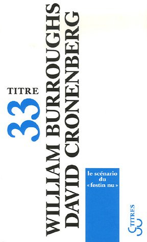 Le scénario du Festin nu