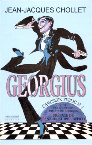Georgius, l'amuseur public n° 1