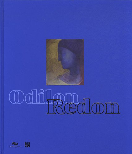 Odilon Redon, prince du rêve 1840-1916