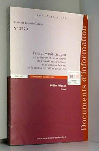 Rapport d'information sur le prélèvement à la source et le rapprochement et la fusion de l'impît sur