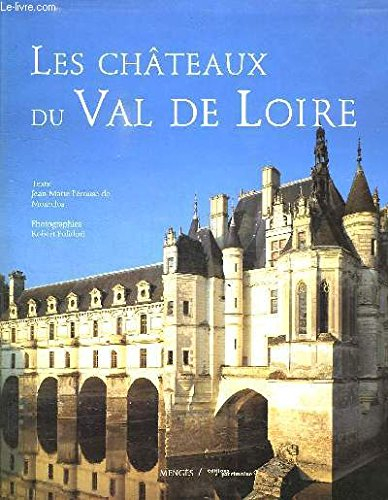 chateaux du val de loire