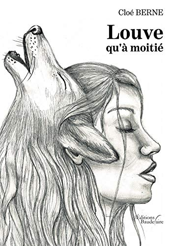 Louve qu'à moitié