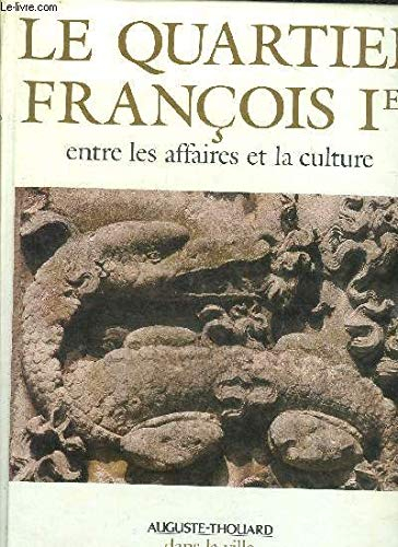 Le Quartier François 1er
