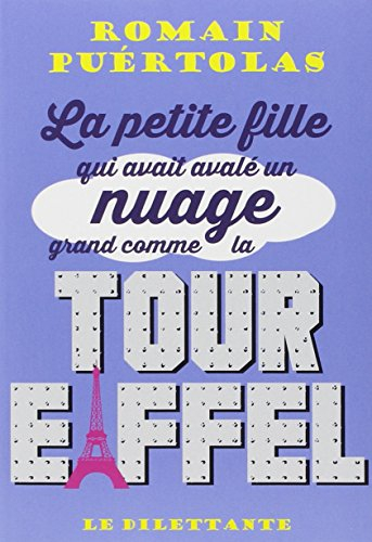 La petite fille qui avait avalé un nuage grand comme la tour Eiffel