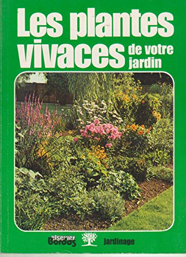 les plantes vivaces de votre jardin