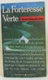 La forteresse verte