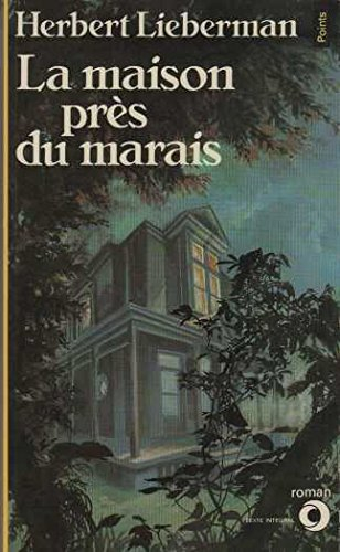maison pres du marais (la)