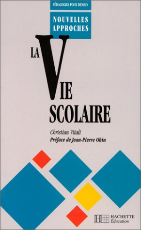 La vie scolaire