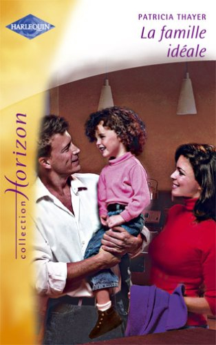 La famille idéale