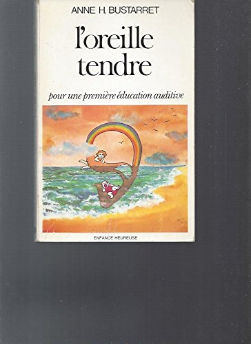oreille tendre