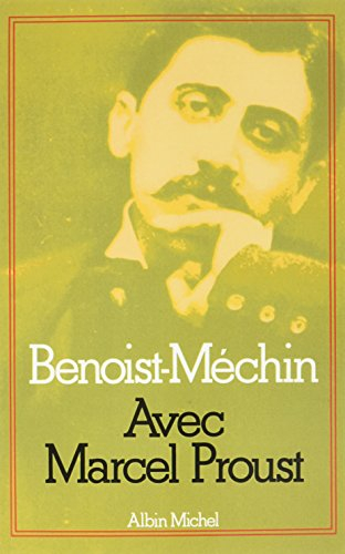 Avec Marcel Proust