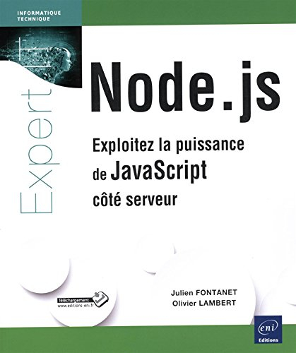 Node.js : exploitez la puissance de JavaScript côté serveur