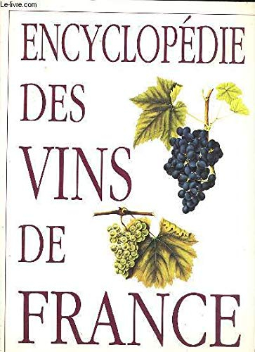 Encyclopédie des vins de France