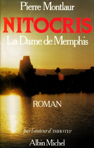 Nitocris, la dame de Memphis