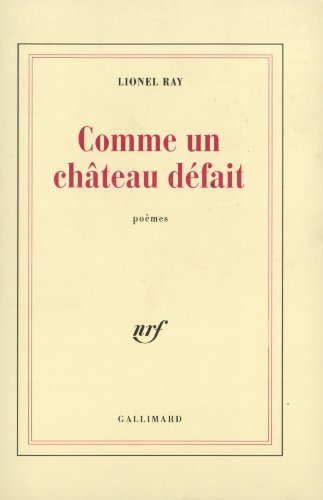 Comme un château défait