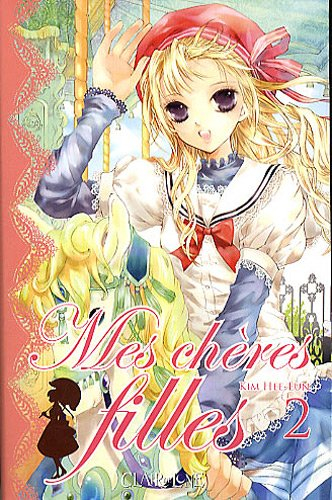 Mes chères filles. Vol. 2