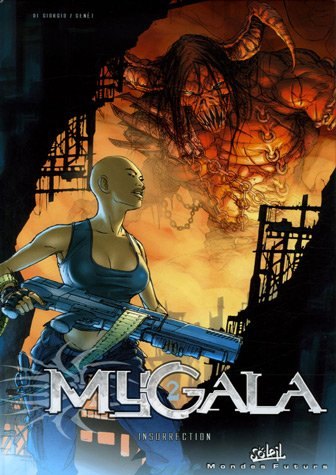 Mygala. Vol. 2. Insurrection