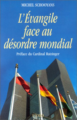L'Evangile face au nouveau désordre international