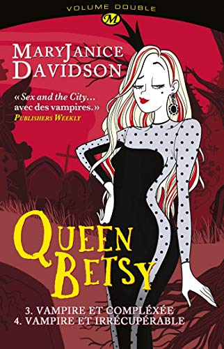 Queen Betsy : volume double. Vol. 2