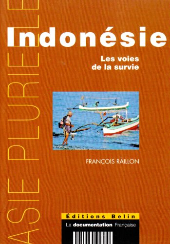 Indonésie : les voies de la survie