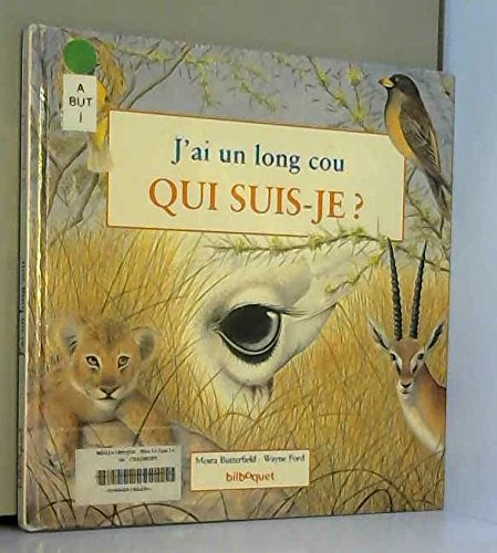 J'ai un long cou