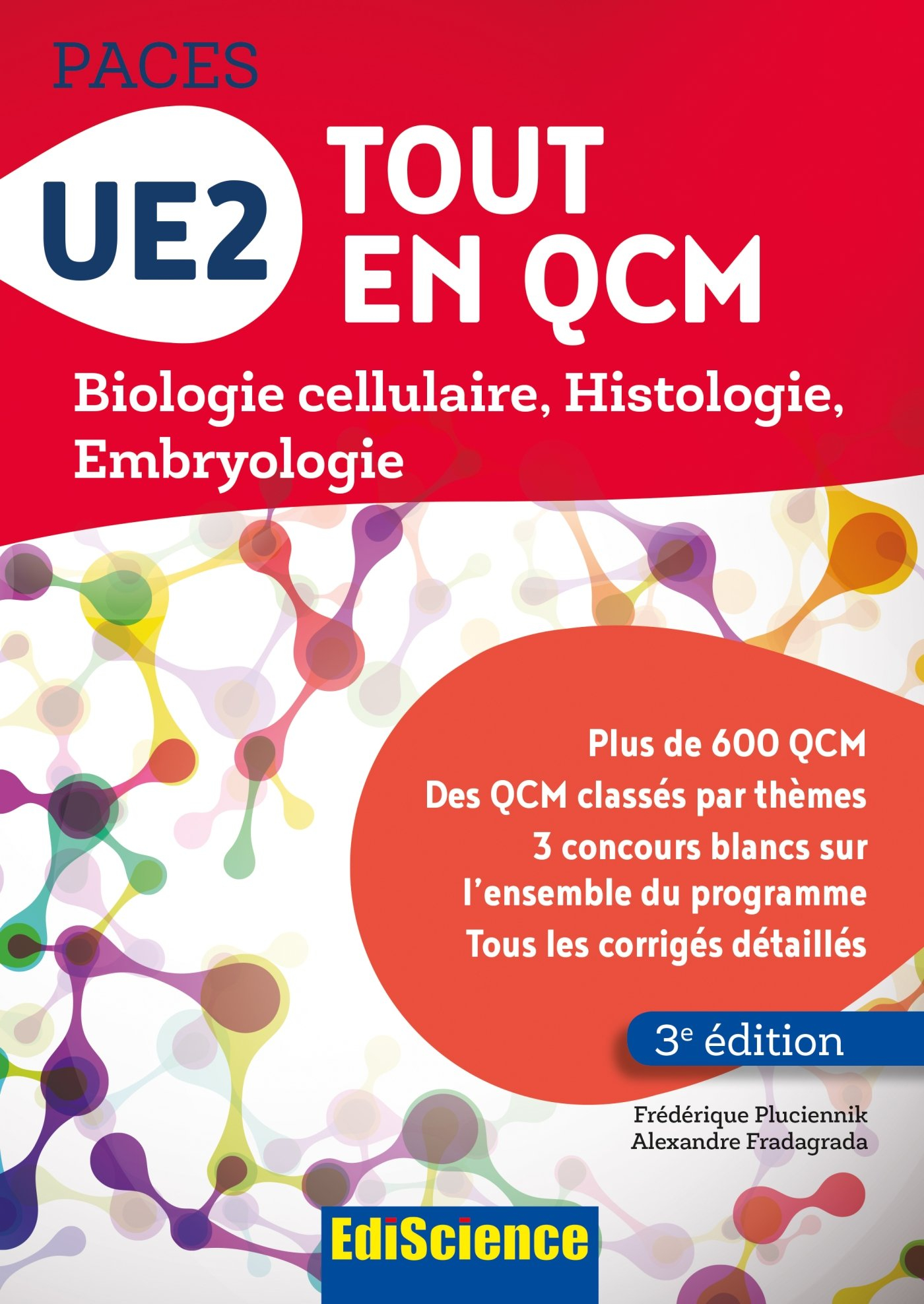 Paces : UE2 tout en QCM : biologie cellulaire, histologie, embryologie